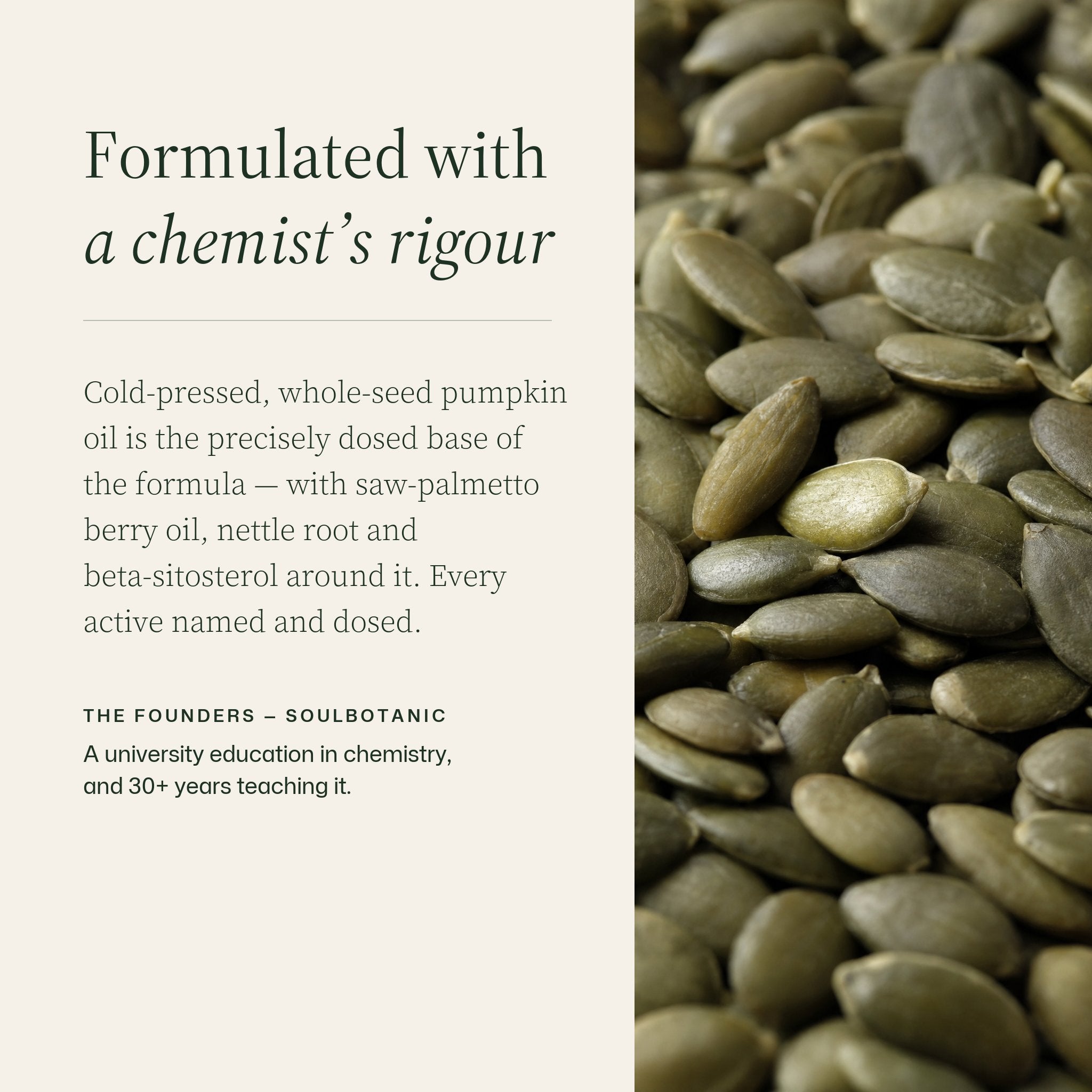 Formulated with a chemist’s rigour: cold-pressed whole-seed pumpkin oil, precisely dosed, beside a field of hulled pumpkin seeds.